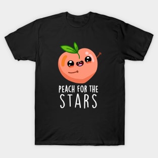 Peach For The Stars Funny Fruit Pun T-Shirt